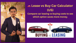 🚗 Lease vs Buy Car Calculator (US)