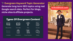 🌱 Evergreen Keyword Topic Generator