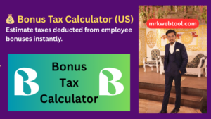 💰 Bonus Tax Calculator (US)