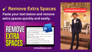 🧹 Remove Extra Spaces