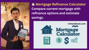 ๐ Mortgage Refinance Calculator