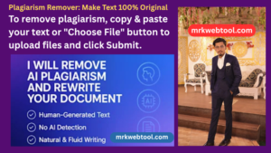Plagiarism Remover: Make Text 100% Original 