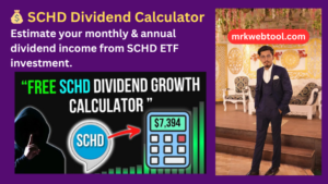 💰 SCHD Dividend Calculator 