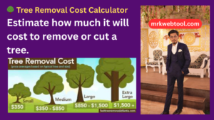 🌳 Tree Removal Cost Calculator 