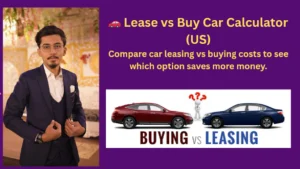 ๐ Lease vs Buy Car Calculator (US)