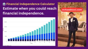🏦 Financial Independence Calculator