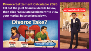 Divorce Settlement Calculator 2026
