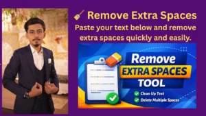 🧹 Remove Extra Spaces