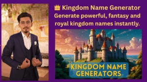 ๐ Kingdom Name Generator